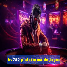 bv789 plataforma de jogos